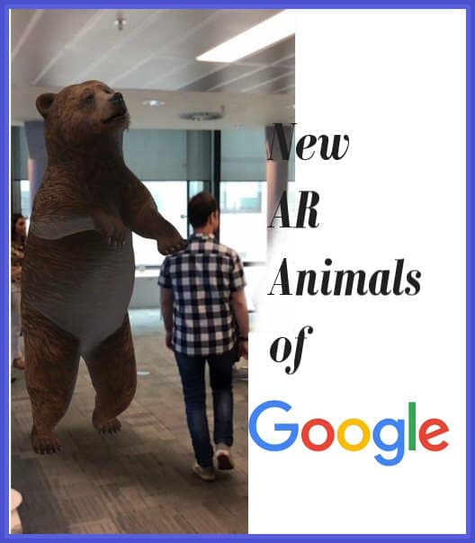 3D AR Animals in Google: How Google Search Uses Augmented Reality